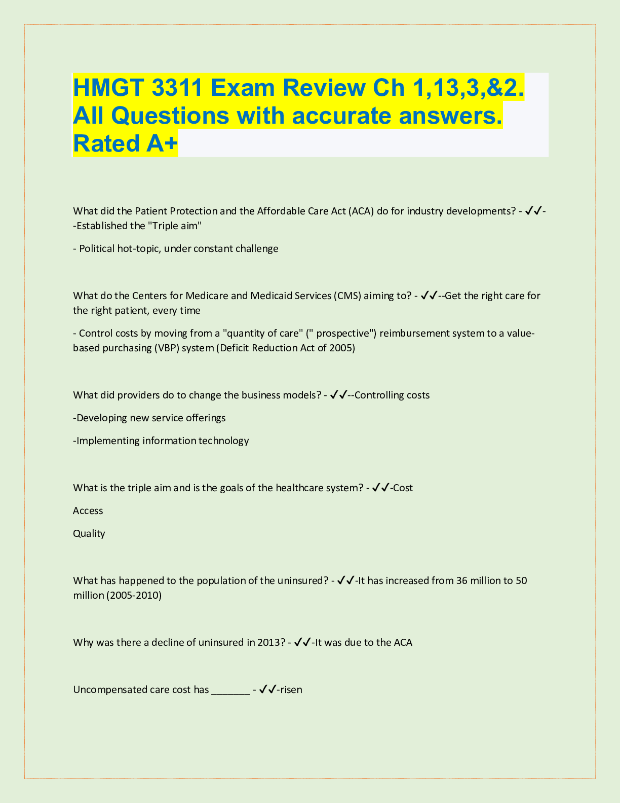 HMGT 3311 Exam Review Ch 1,13,3,&2.  All Questions with accurate answers.  Rated A+